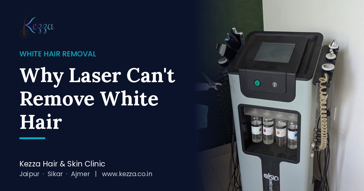 Why Laser Can't Remove White Hair, and What Does